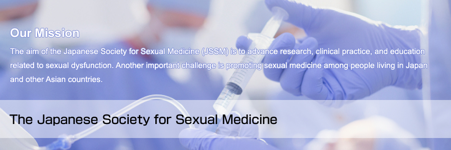 The Japanese Society for Sexual Medicine (JSSM) 